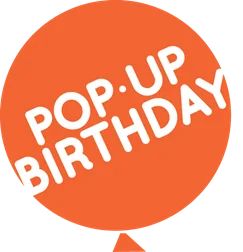 Welcome to Pop-Up Birthday